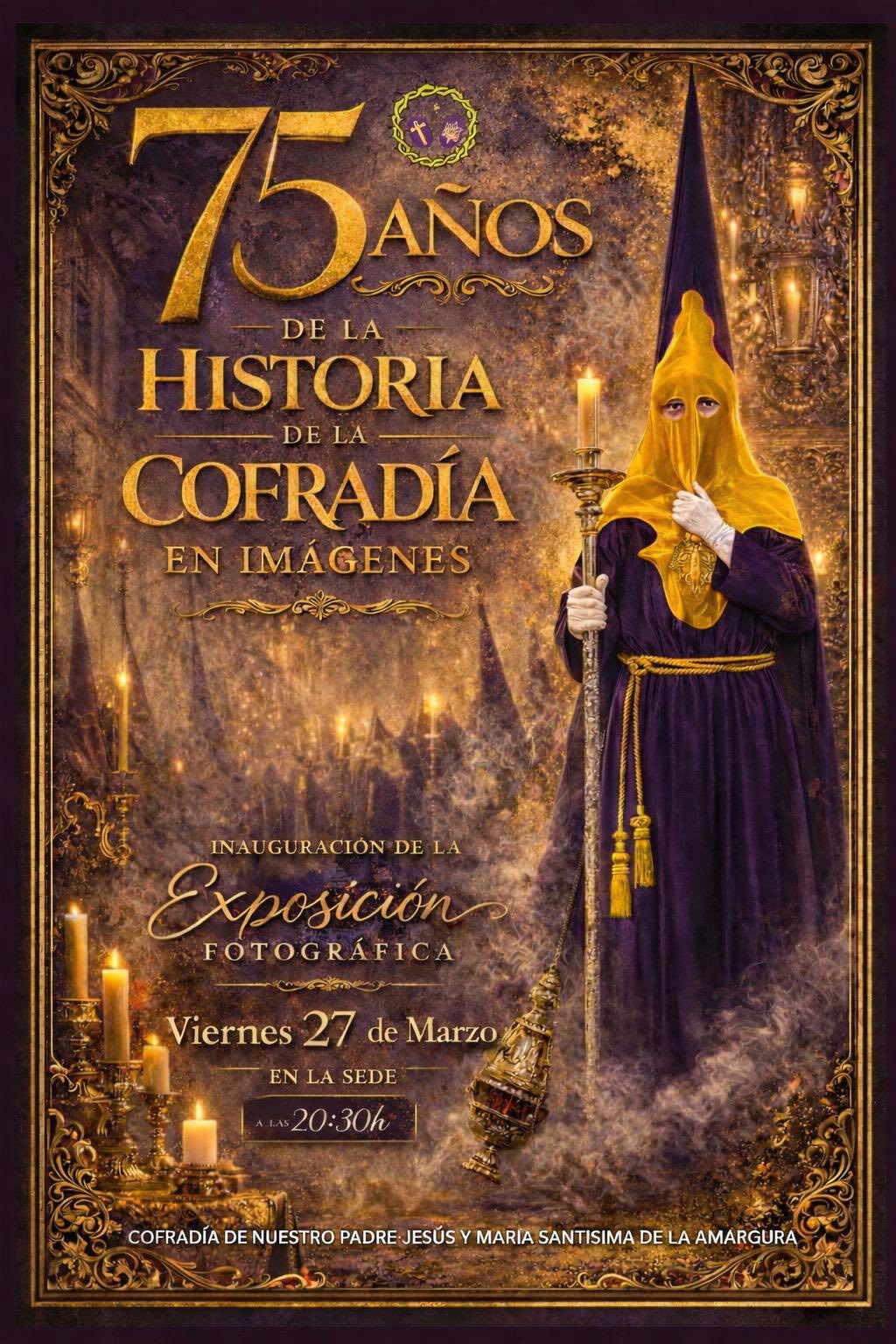 75 Años de Historia de la Cofradía